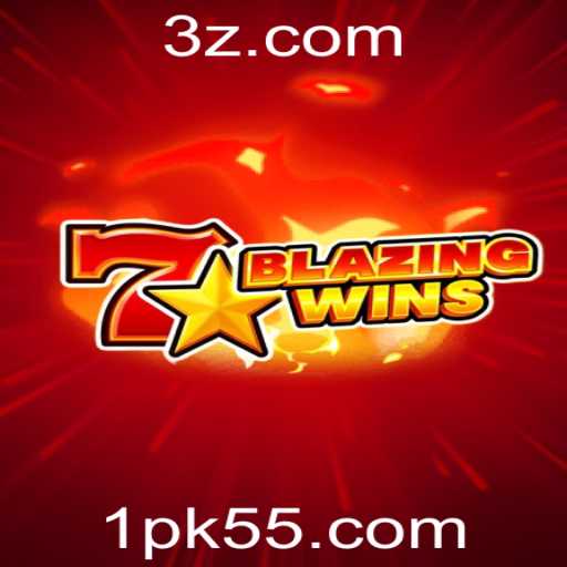 BlazingWins: A Experiência de Jogo Revolucionária com PK55